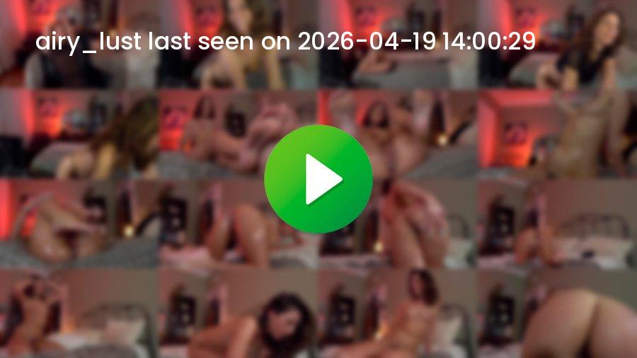 Airy_lust cam