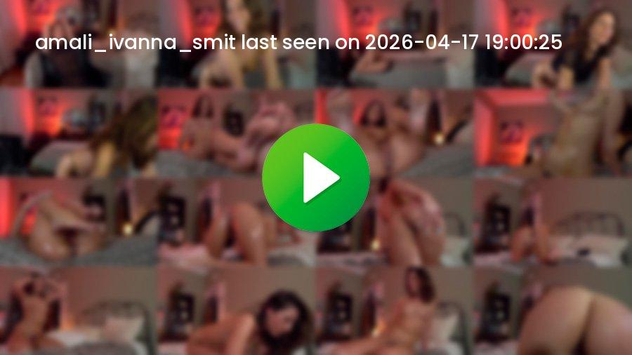 Amali_ivanna_smit cam