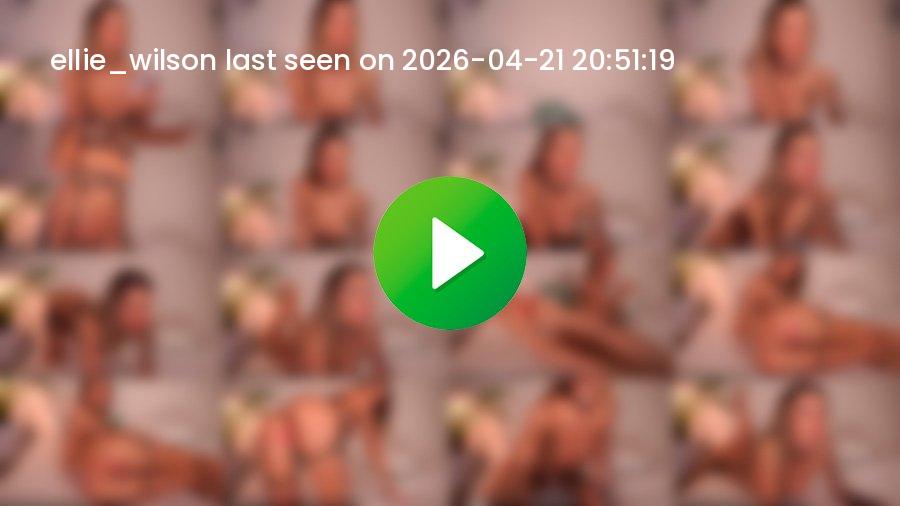 Ellie_wilson cam