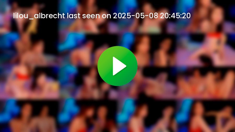 Lilou_albrecht cam