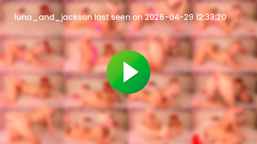 Luna_and_jackson cam