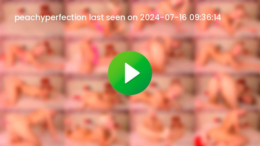 Peachyperfection cam
