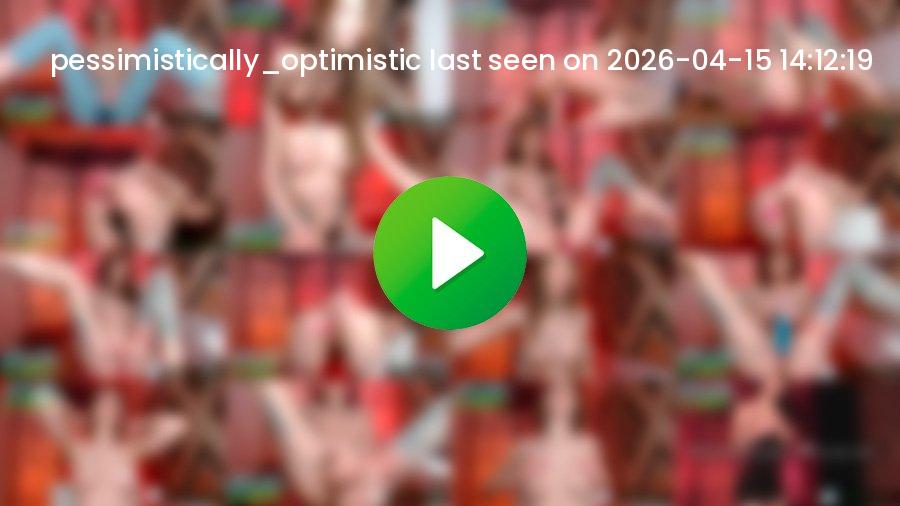 Pessimistically_optimistic cam